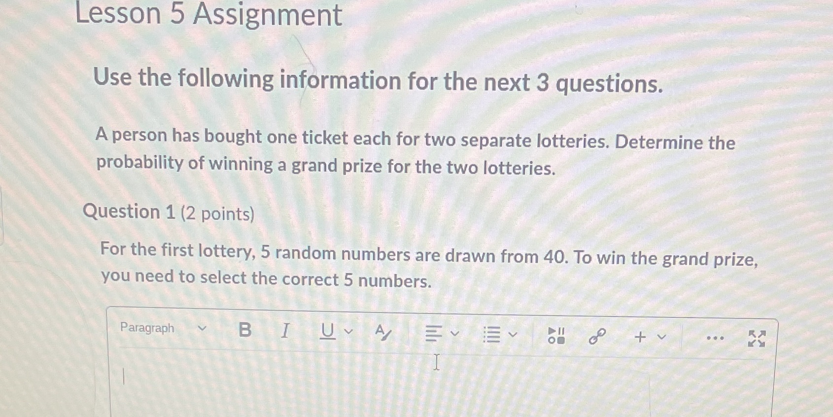 Lesson 5 Assignment Use the following information