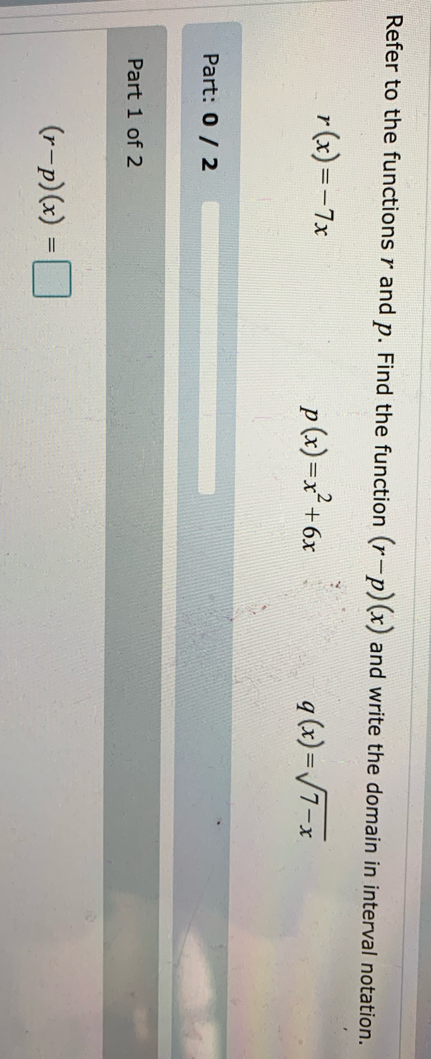Refer to the functions r and p. Find the function