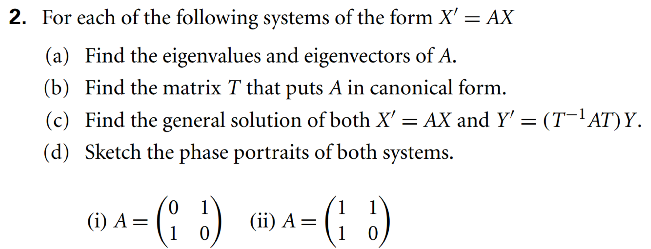 2. For each of the following systems of the form