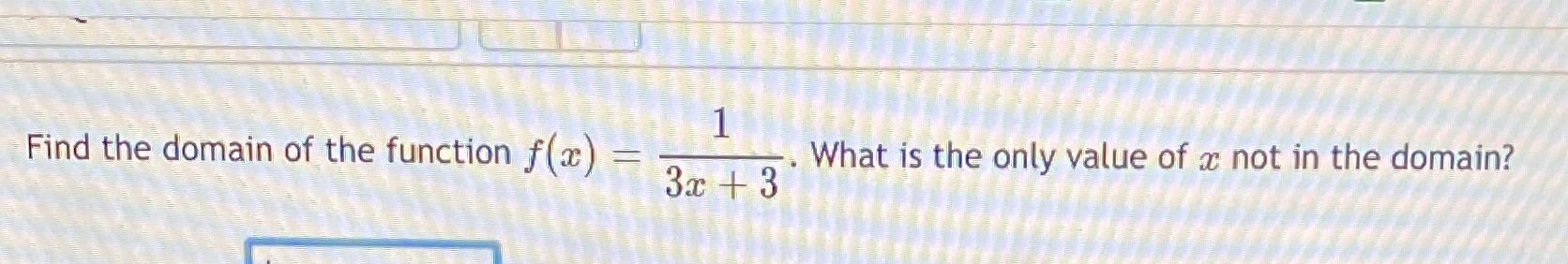 1 Find the domain of the function f(a) = What is