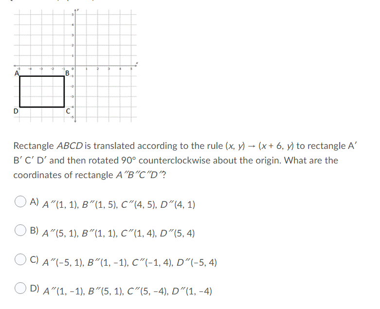 B Rectangle ABCD is translated according to the
