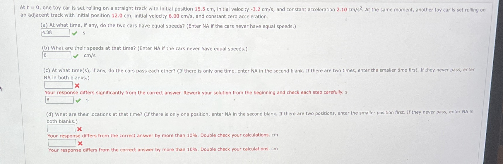 At t = 0, one toy car is set rolling on a