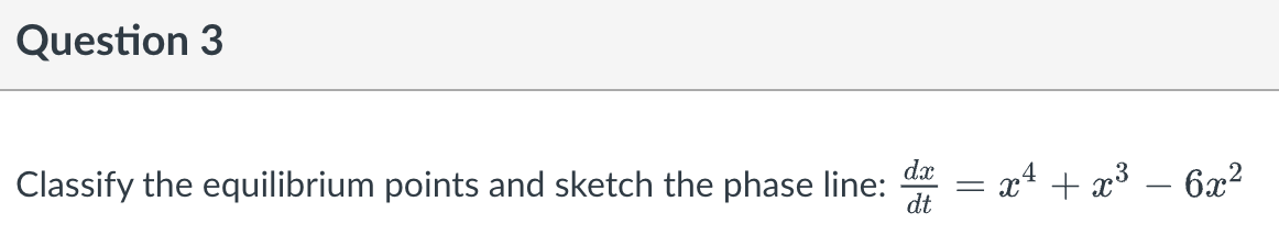 Question 1 2.5 pts Solve the initial value