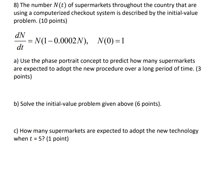 8) The number Na) of supermarkets throughout the