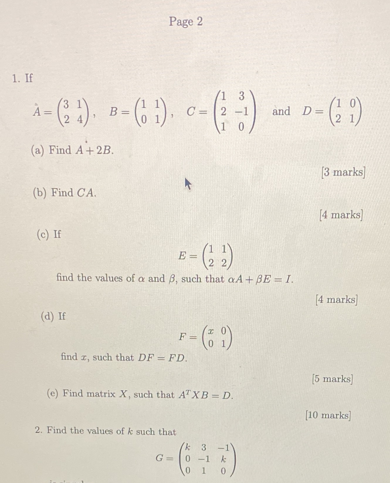 Page 2 1. If CO A = ( 2 4 ) , B - ( 6 1 ) , C = 2