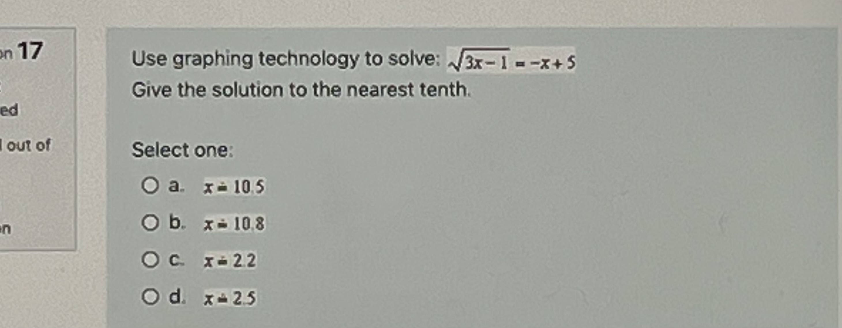 n 17 Use graphing technology to solve: / 3x- 1 =