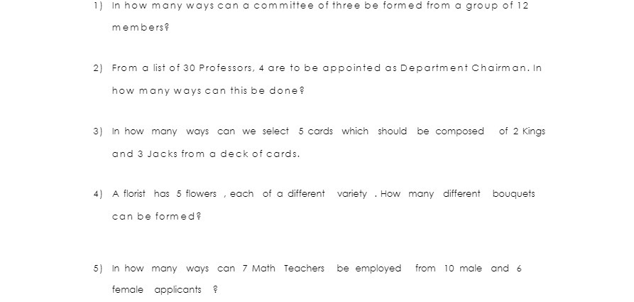 1) In how many ways can a committee of three be