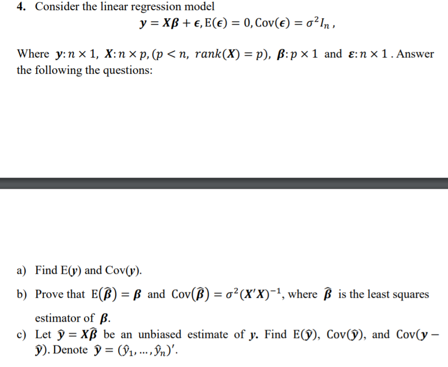 4. Consider the linear regression model y = XB +