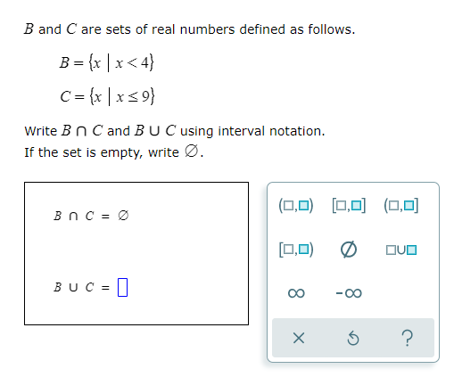 B and C are sets of real numbers defined as