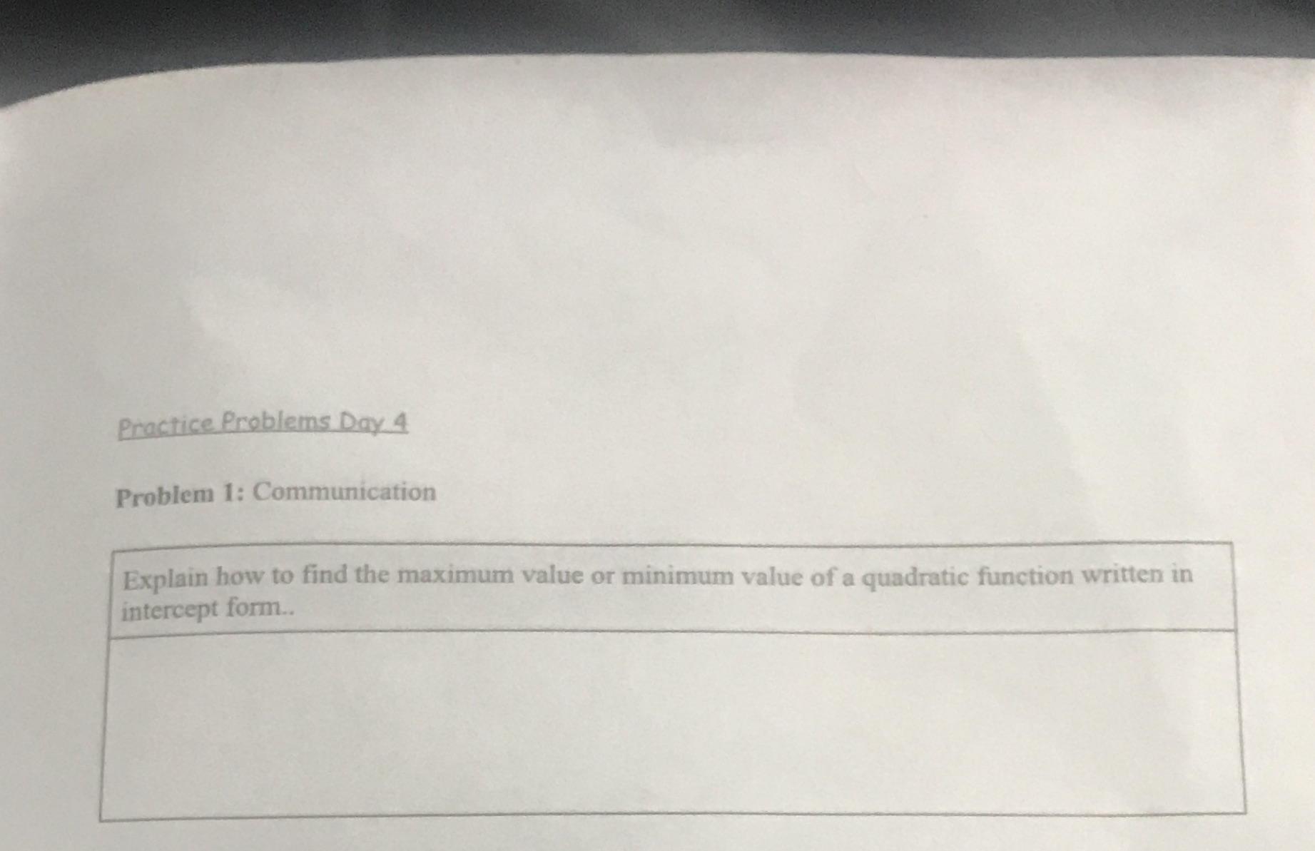 Practice Problems Day 4 Problem 1: Communication