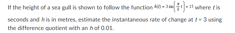 If the height of a sea gull is shown to follow