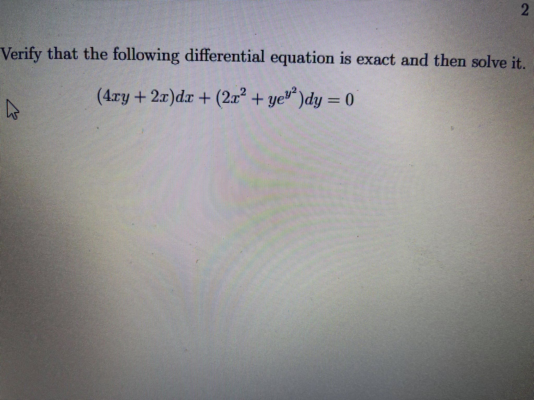 2 Verify that the following differential equation