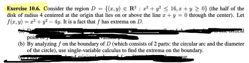 Exercise 10.6. Consider the region B = {(r,y) E