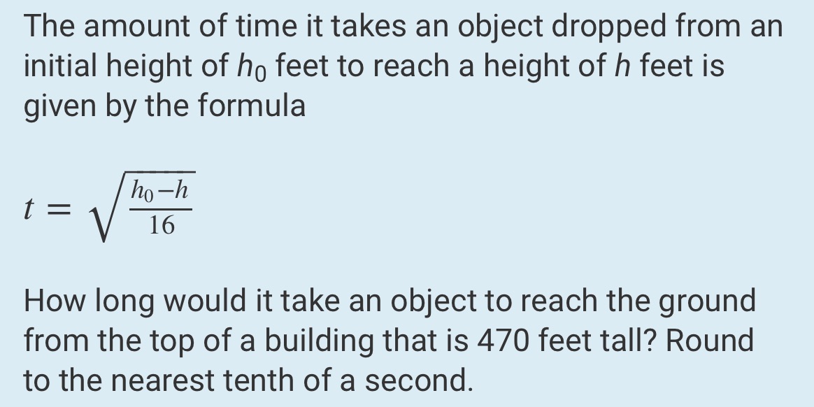 The amount of time it takes an object dropped