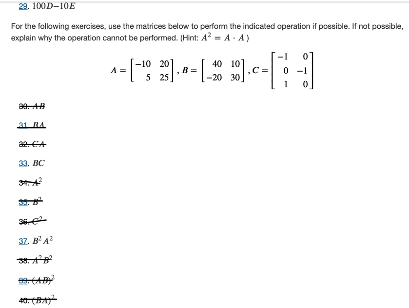 5. Does matrix multiplication commute? That is,