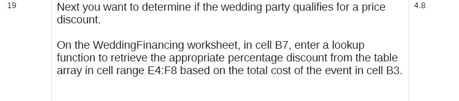 19 Next you want to determine if the wedding