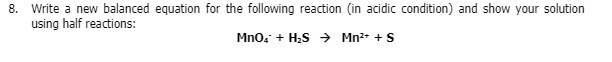 8. Write a new balanced equation for the