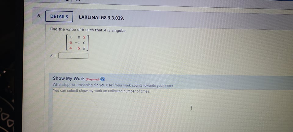 5. DETAILS LARLINALG8 3.3.039. Find the value of