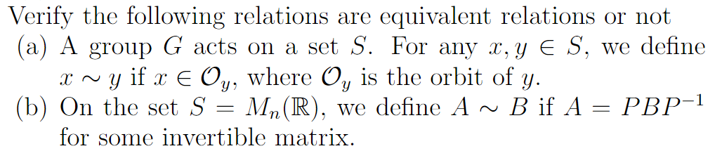 Verify the following relations are equivalent