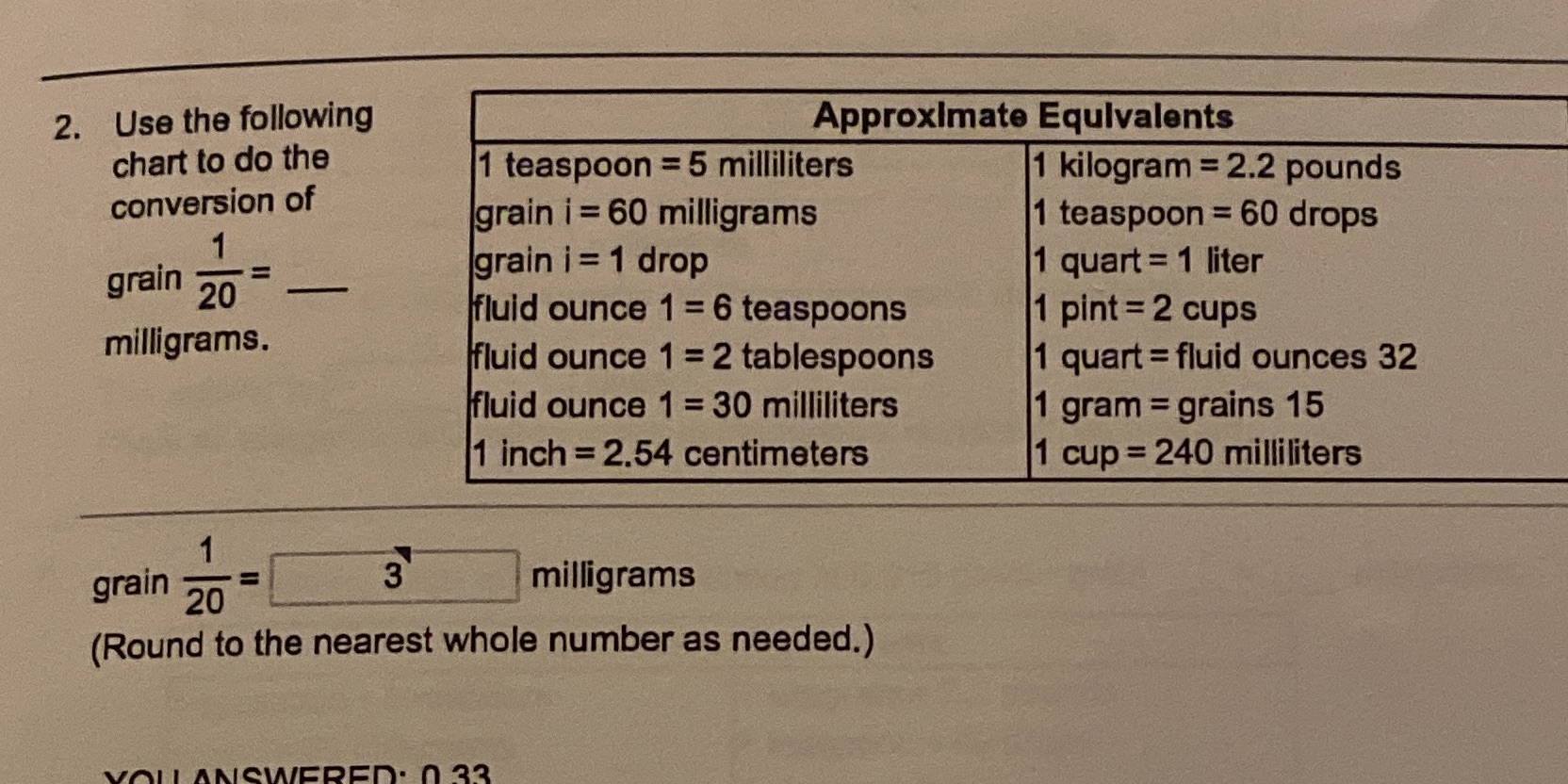 2. Use the following Approximate Equivalents
