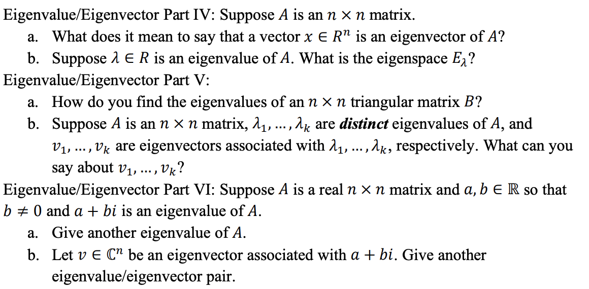 Eigenvalue/Eigenvector Part IV: Suppose A is an n