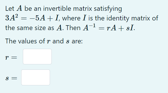 Let A be an invertible matrix satisfying 3A2 -