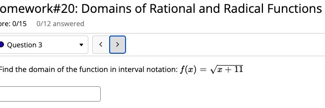 omework#20: Domains of Rational and Radical