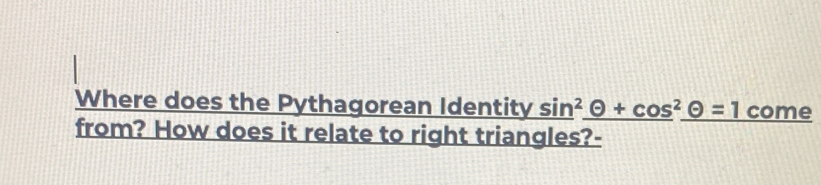 Where does the Pythagorean Identity sin? O + cos?
