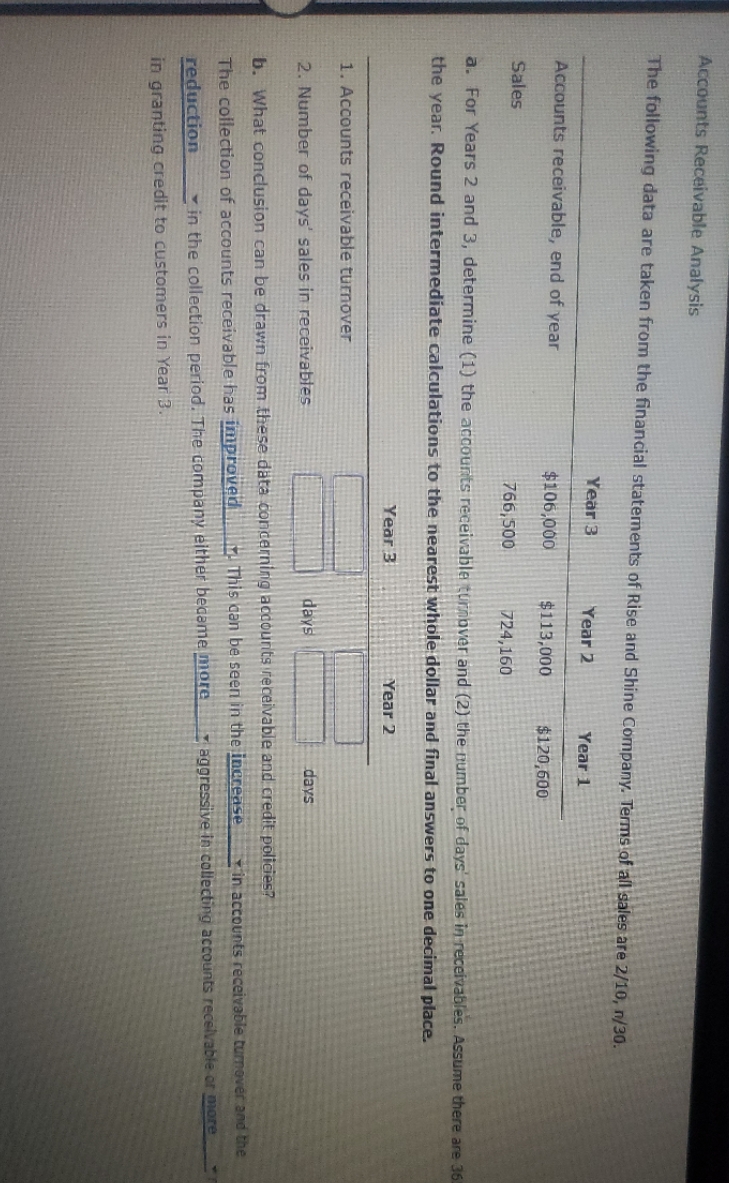 Accounts Receivable Analysis The following data