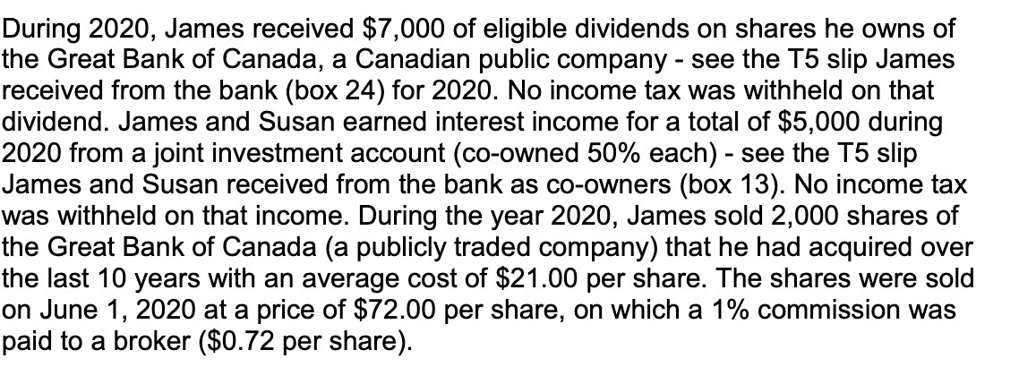 During 2020, James received $7,000 of eligible