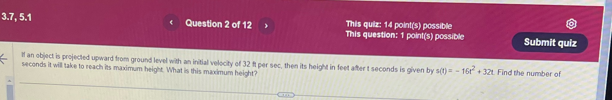 3.7, 5.1 Question 2 of 12 This quiz: 14 point(s)