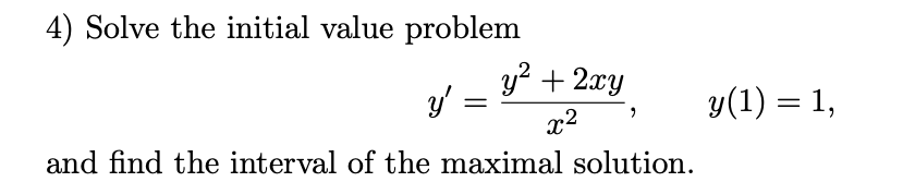 4) Solve the initial value problem i _ y2 + 2m _