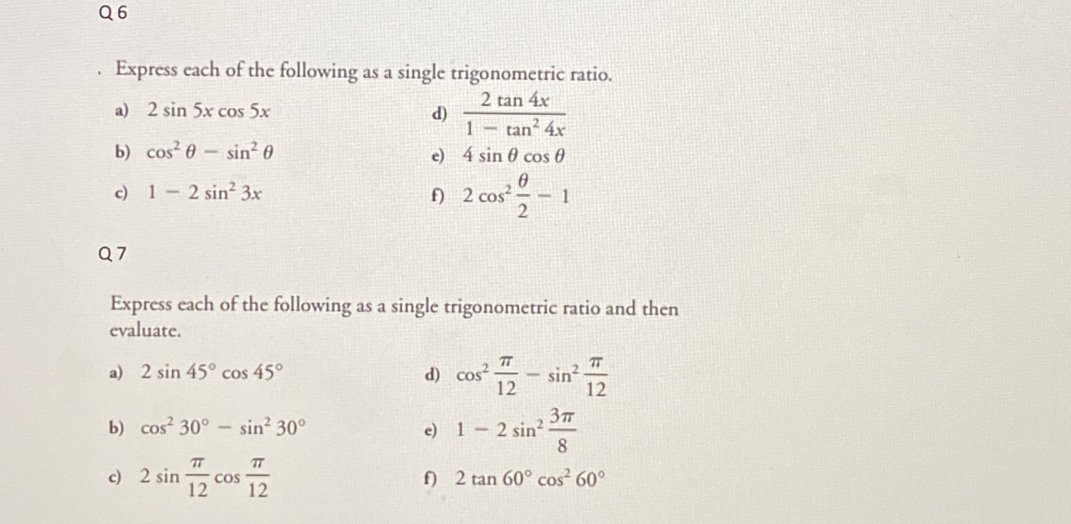 Q6 . Express each of the following as a single