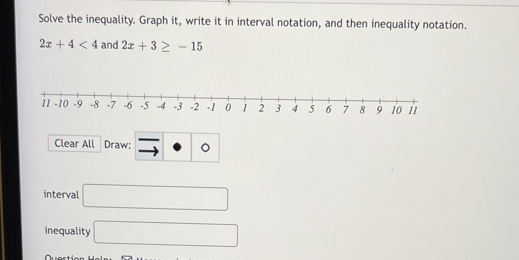 Solve the inequality. Graph it, write it in