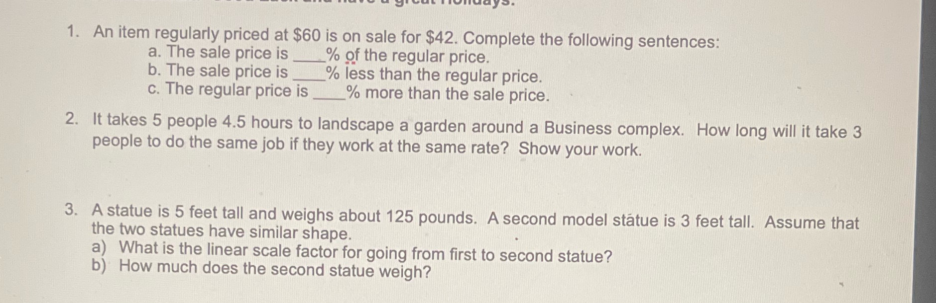 1. An item regularly priced at $60 is on sale for