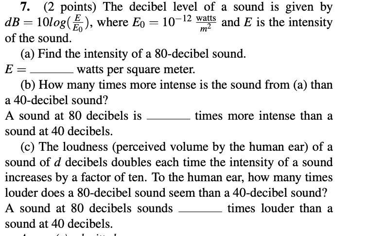1. (1 point) If In(4x + 3) = 4, then x =.