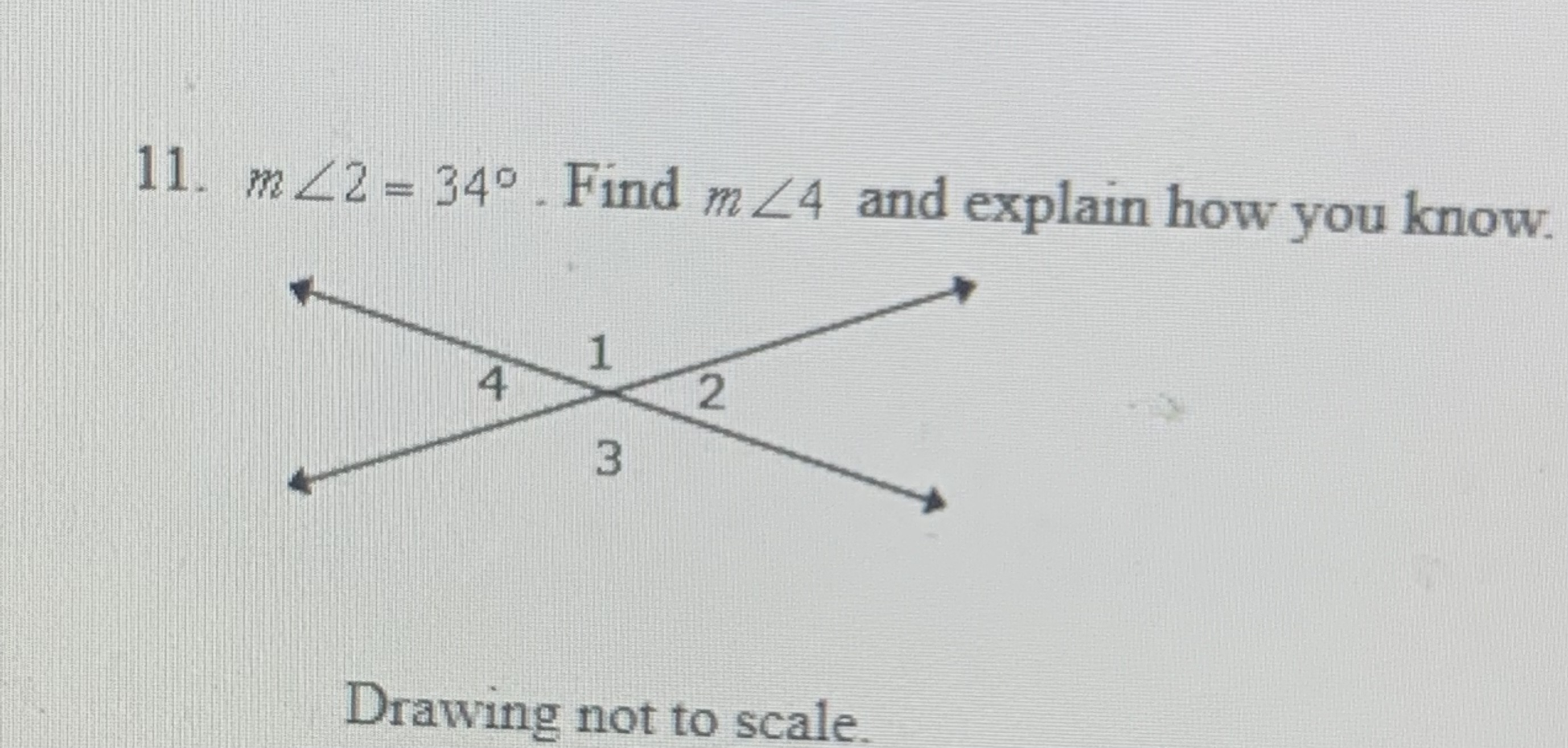 11. m_2 = 340 . Find m Z4 and explain how you