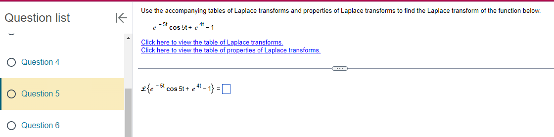 Use the accompanying tables of Laplace transforms
