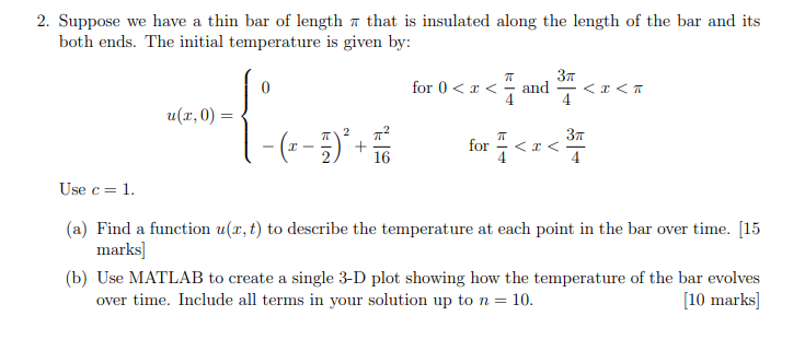 2. Suppose we have a thin bar of length it that