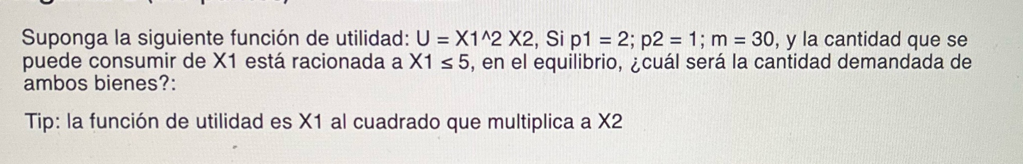 Suponga la siguiente funcion de utilidad: U =