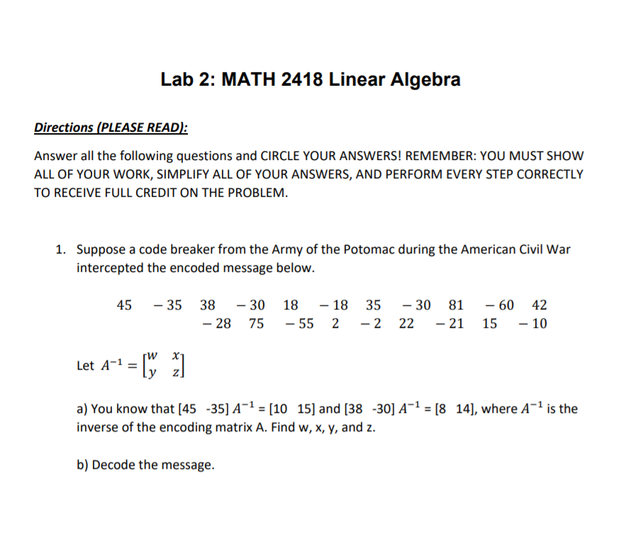 Lab 2: MATH 2418 Linear Algebra Directions PLEASE