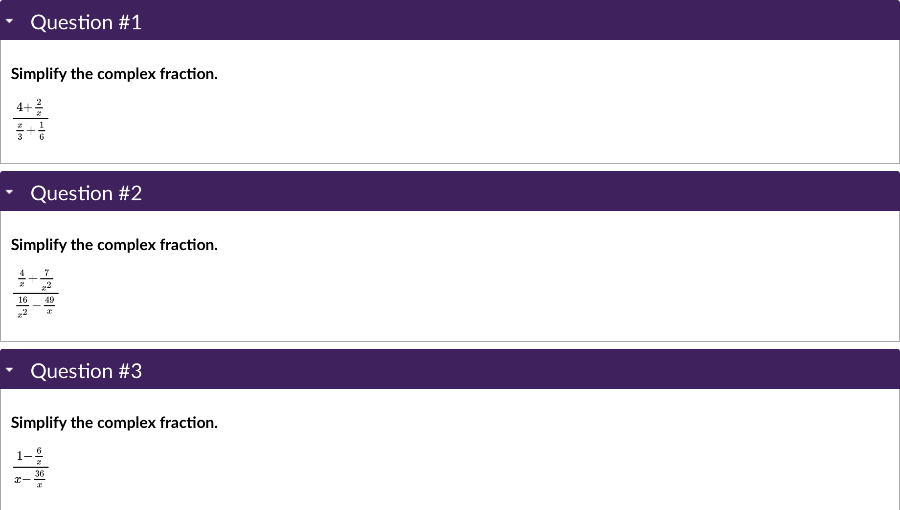 ' Question #1 Simplify the complex fraction.