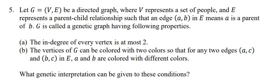 please answer this question 5. Let G = (V, E) be