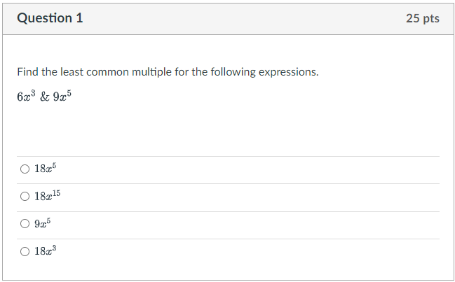 Question 1 25 pts Find the least common multiple
