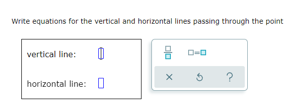 question 1 Write equations for the vertical and