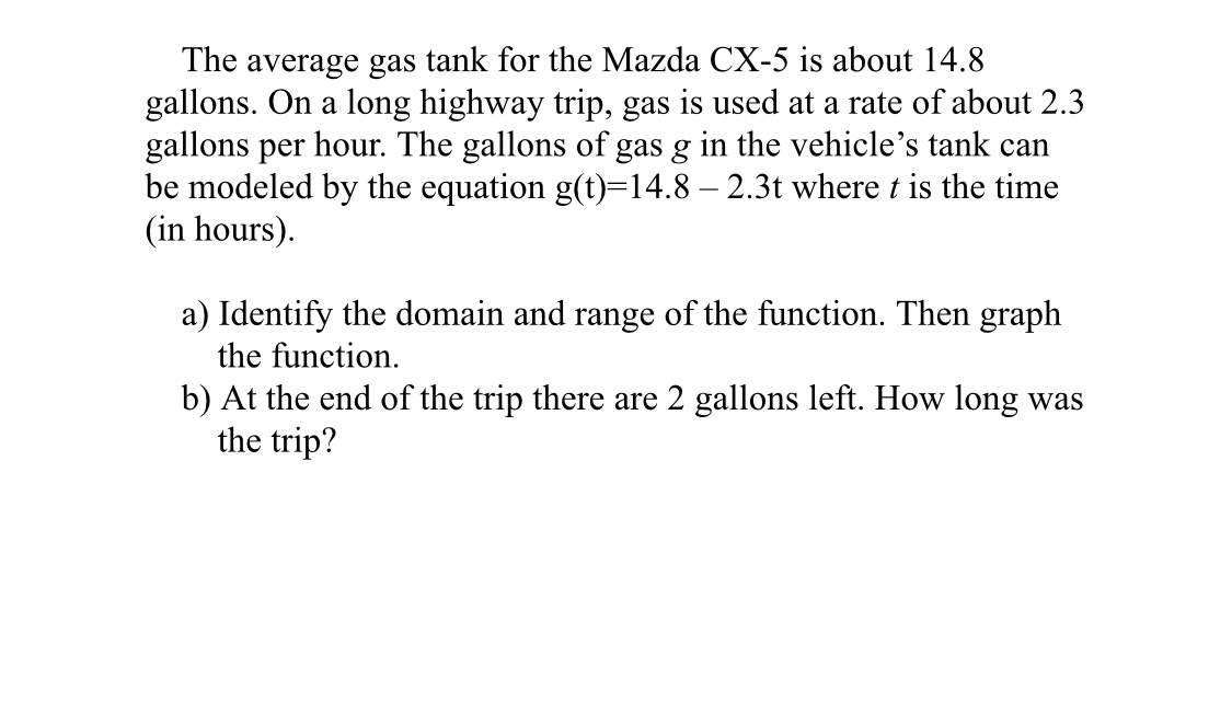 The average gas tank for the Mazda CX-5 is about