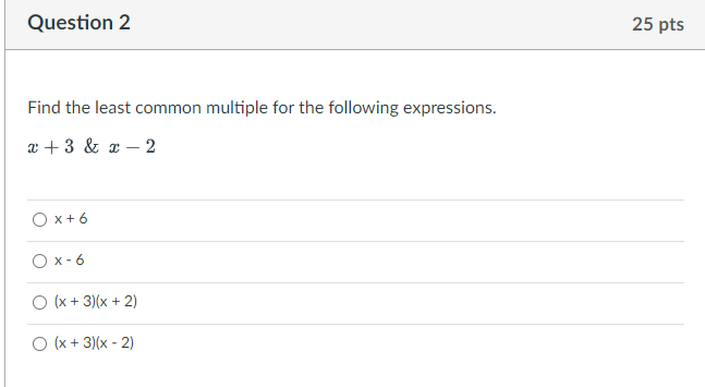 Question 1 25 pts Find the least common multiple