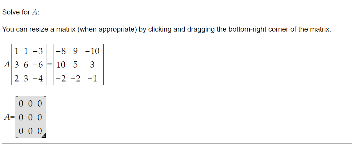 thanks for the help Solve for A: You can resize a