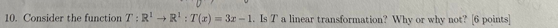 Please show your full solution 10. Consider the