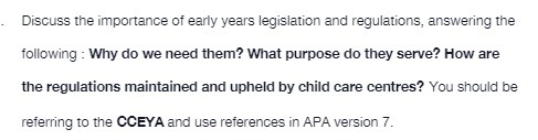 Discuss the importance of early years legislation